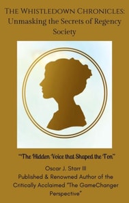 Whistledown Chronicles: Unmasking the Secrets of Regency Society