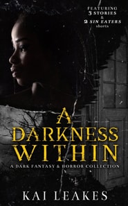 Darkness Within - A Dark Fantasy & Horror Collection