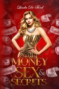 Money, Sex, & Secrets