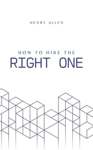 How to Hire the Right One