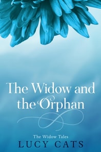 Widow and the Orphan