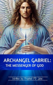 Archangel Gabriel: Messenger of God