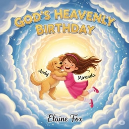 God's Heavenly Birthday