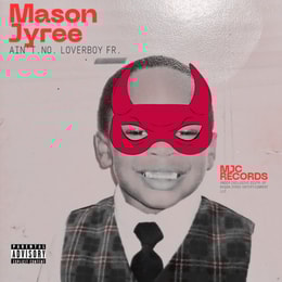 Ain't. No. LoverBoy Fr.