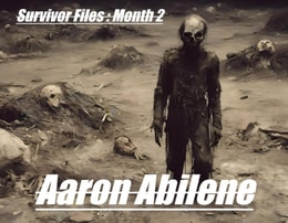 Survivor Files : Month 2