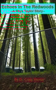 Echoes In The Redwoods