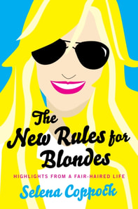 New Rules for Blondes
