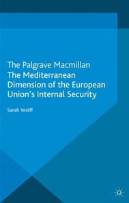 Mediterranean Dimension of the European Union's Internal Security