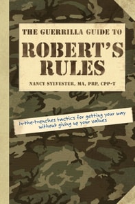 Guerrilla Guide to Robert's Rules