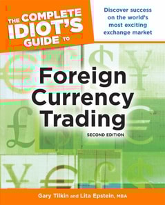 Complete Idiot's Guide to Foreign Currency Trading, 2nd Edition