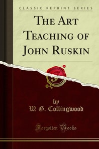 Art Teaching of John Ruskin