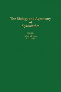 Biology and Agronomy of Stylosanthes