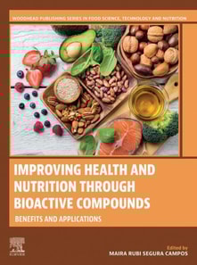 Improving Health and Nutrition through Bioactive Compounds