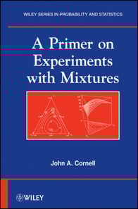 Primer on Experiments with Mixtures