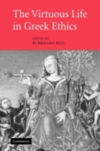 Virtuous Life in Greek Ethics