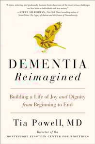 Dementia Reimagined