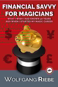 Financial Savvy For Magicians