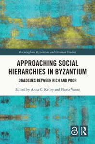Approaching Social Hierarchies in Byzantium