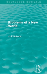 Problems of a New World (Routledge Revivals)