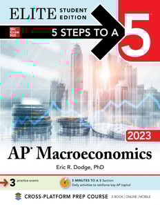 5 Steps to a 5: AP Macroeconomics 2023 Elite Student Edition