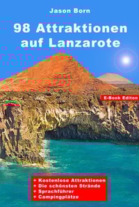 98 Attraktionen auf Lanzarote
