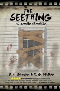 Seething: a Zombie Chronicle