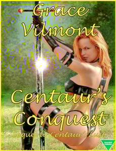 Centaur's Conquest