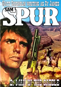 Sam Spur 2: Man in the Saddle