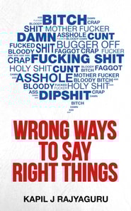 Wrong Ways To Say Right Things