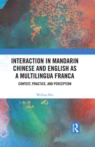 Interaction in Mandarin Chinese and English as a Multilingua Franca