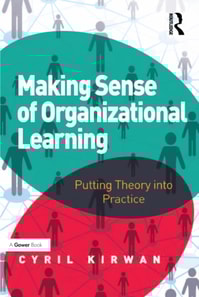 Making Sense of Organizational Learning