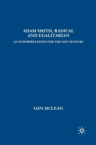 Adam Smith, Radical and Egalitarian