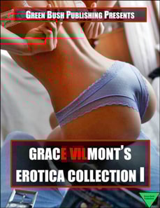 Grace Vilmont's Erotica Collection I