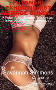 Futanari Exhibitionist Menage Bundle