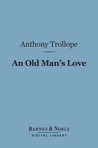 Old Man's Love (Barnes & Noble Digital Library)