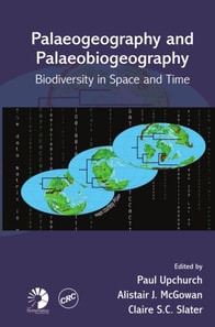 Palaeogeography and Palaeobiogeography: Biodiversity in Space and Time