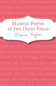 Martin Pippin in the Daisy-Field