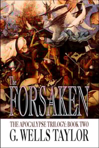Forsaken: The Apocalypse Trilogy: Book Two