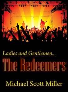 Ladies and Gentlemen...The Redeemers