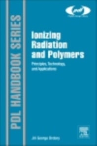 Ionizing Radiation and Polymers