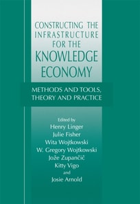 Constructing the Infrastructure for the Knowledge Economy