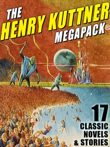 Henry Kuttner MEGAPACK(R)