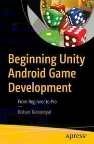 Beginning Unity Android Game Development