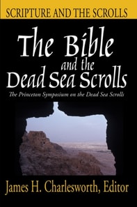 Bible and the Dead Sea Scrolls