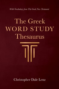 Greek Word Study Thesaurus