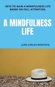&quote; A mindfulness Life&quote;