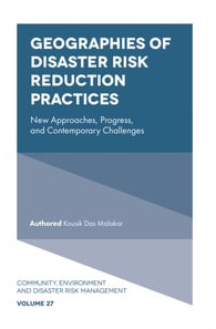 Geographies of Disaster Risk Reduction Practices