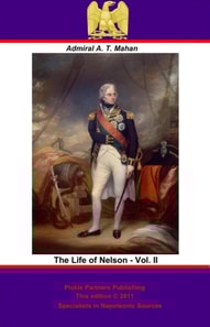 Life of Nelson - Vol. II [Illustrated Edition]