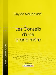 Les conseils d'une grand-mère