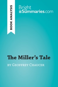 Miller's Tale by Geoffrey Chaucer (Book Analysis)